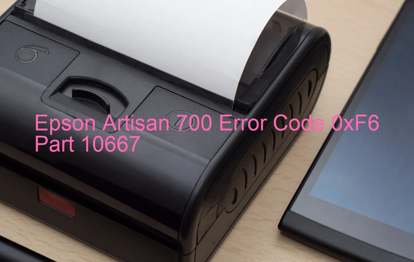 Epson Artisan 700 Code d'erreur 0xF6