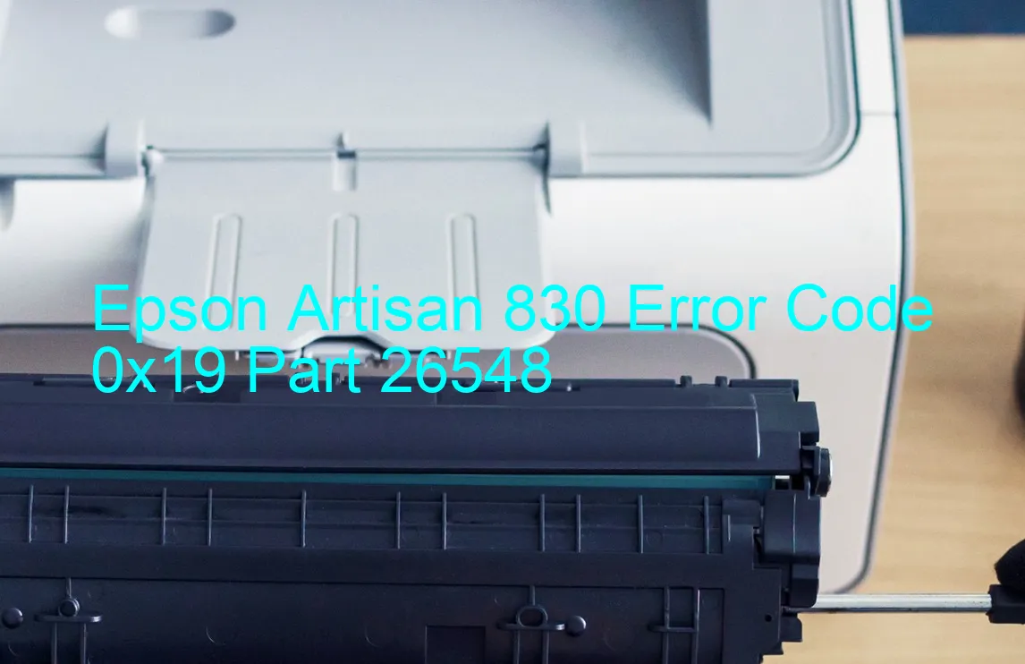 Epson Artisan 830 Code d'erreur 0x19