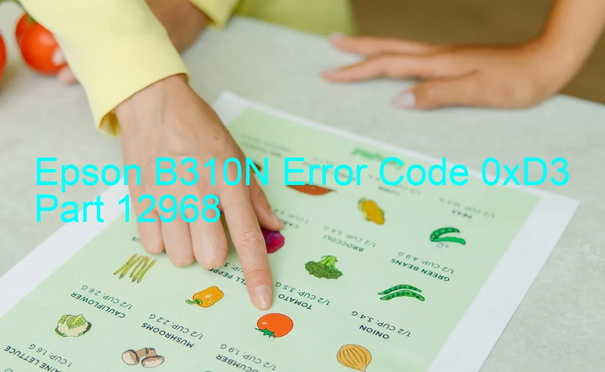 Epson B310N Code d'erreur 0xD3