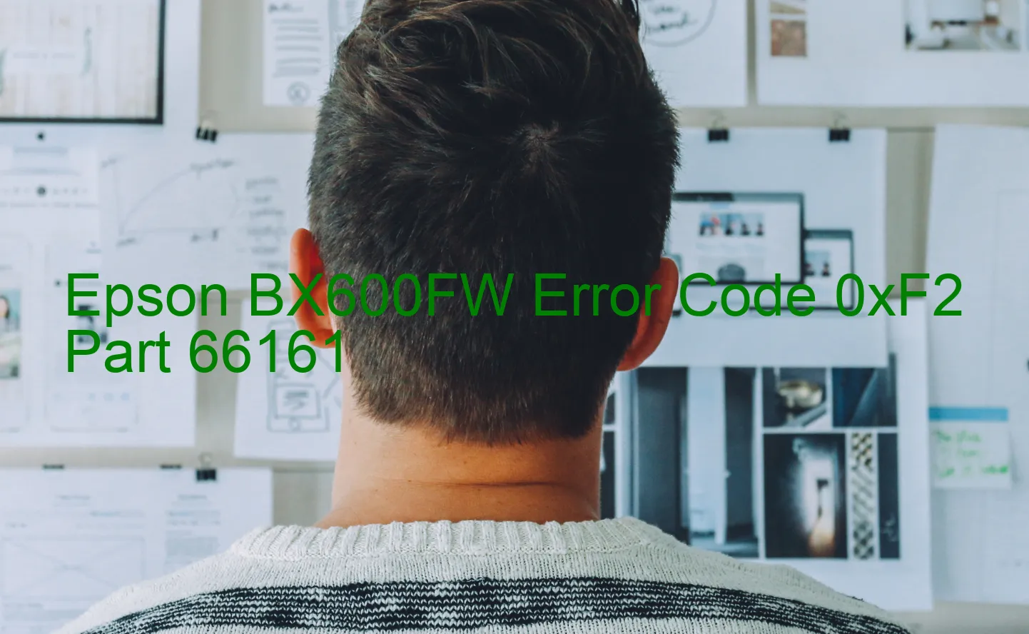 Epson BX600FW Code d'erreur 0xF2