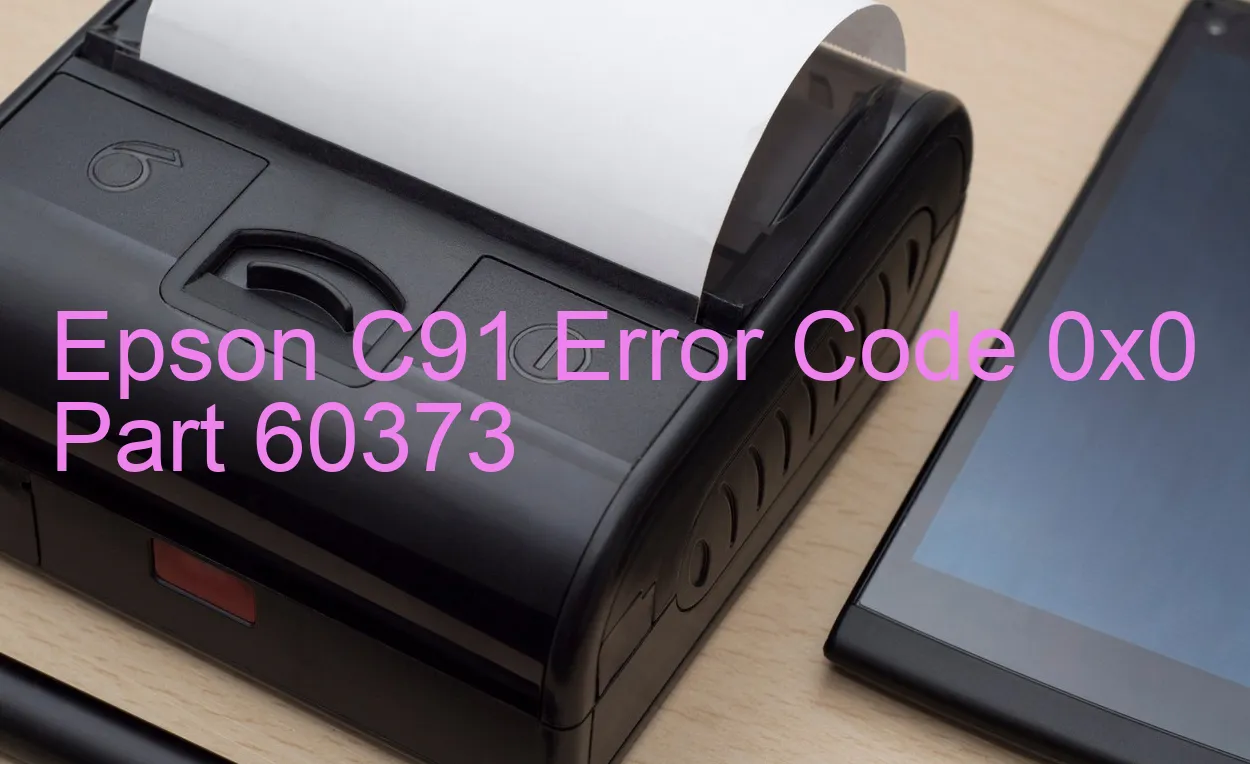 Epson C91 Code d'erreur 0x0