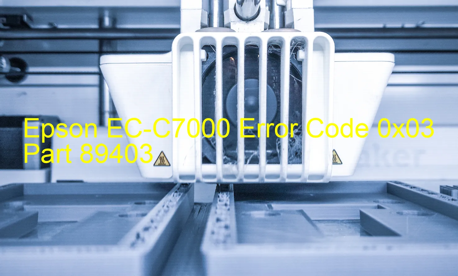 Epson EC-C7000 Code d'erreur 0x03