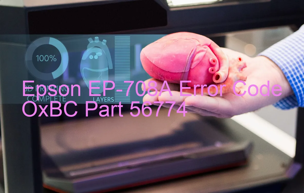 Epson EP-708A Code d'erreur OxBC