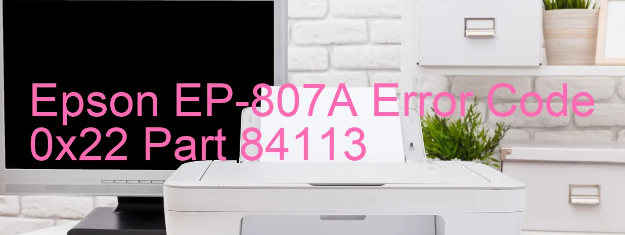 Epson EP-807A Code d'erreur 0x22