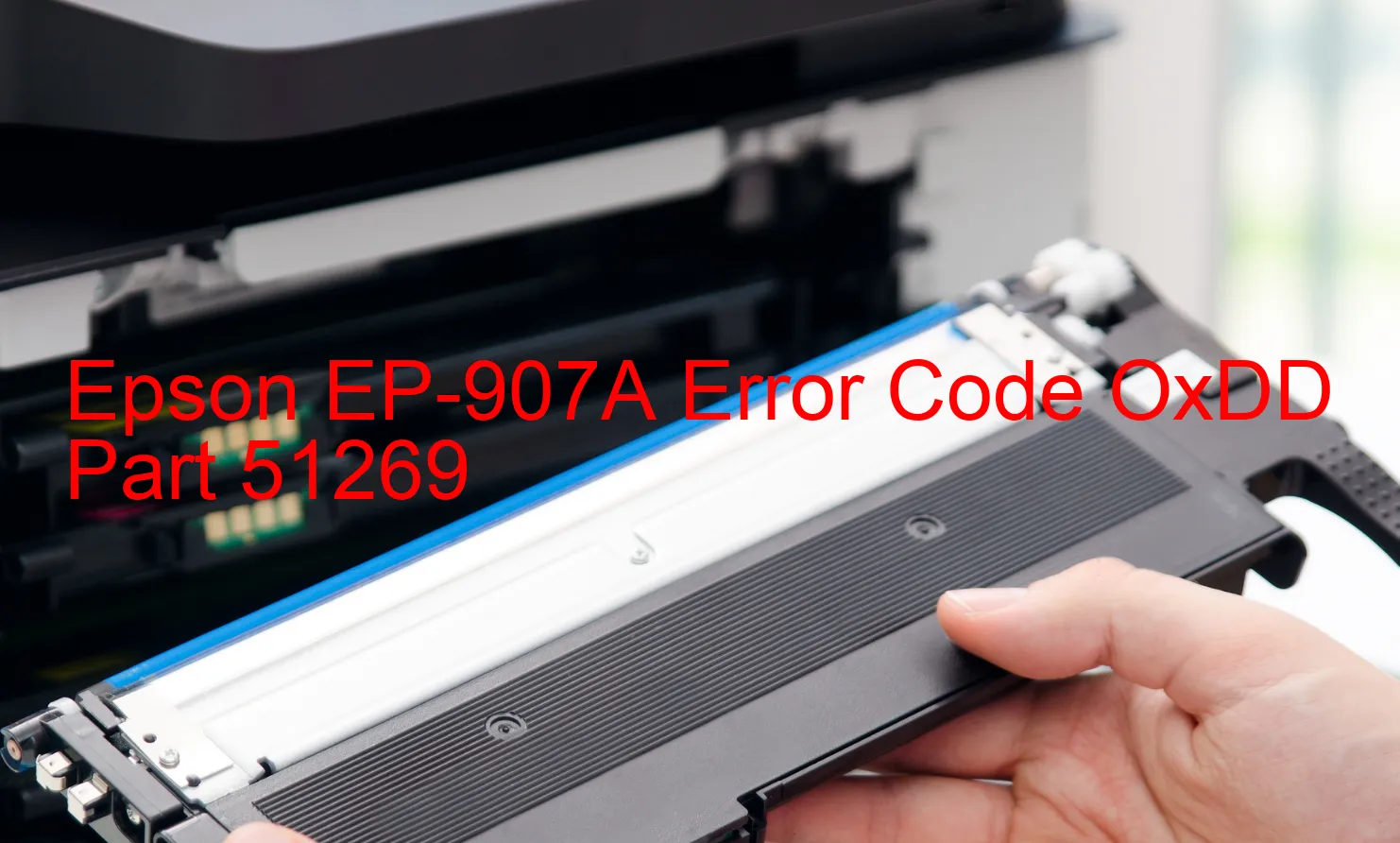 Epson EP-907A Code d'erreur OxDD