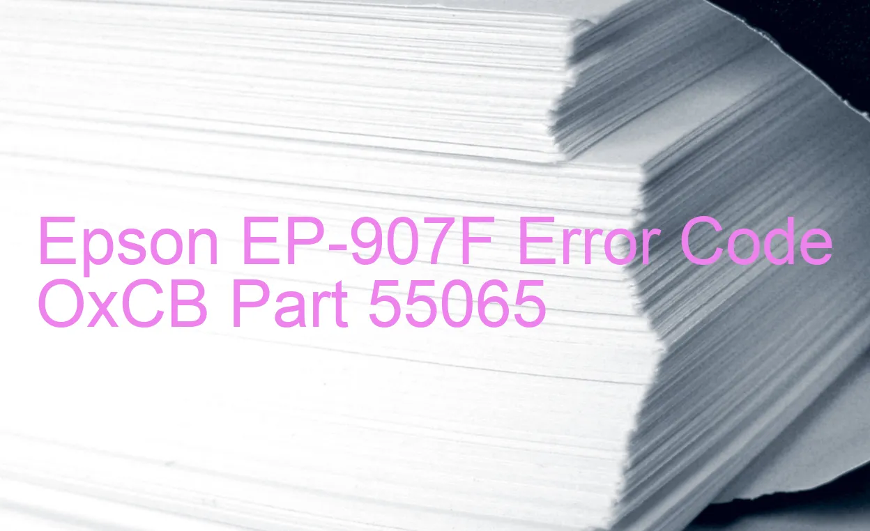 Epson EP-907F Code d'erreur OxCB