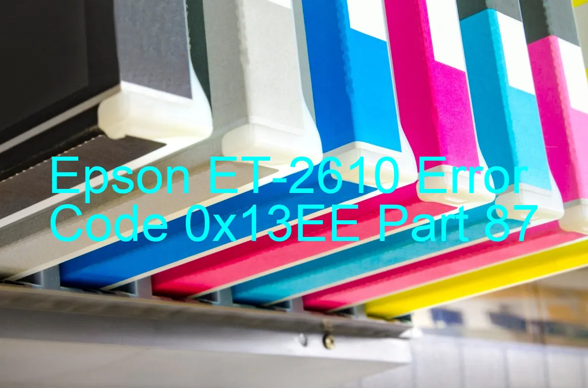 Epson ET-2610 Code d'erreur 0x13EE