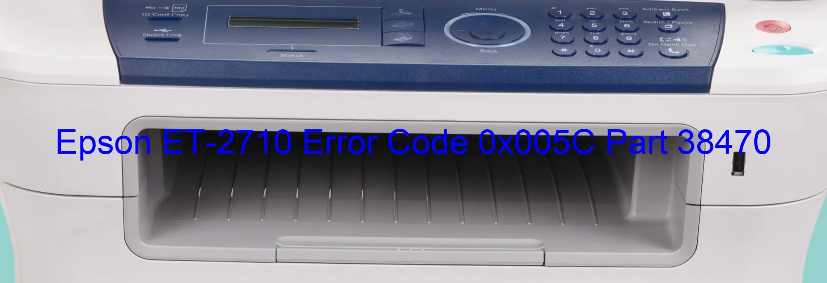 Epson ET-2710 Code d'erreur 0x005C