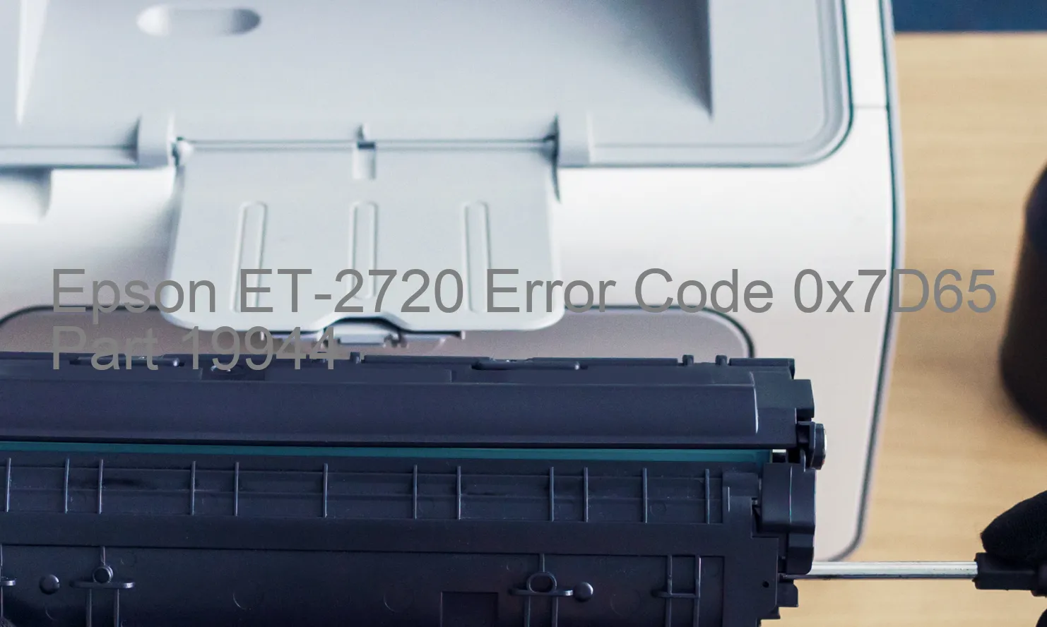 Epson ET-2720 Code d'erreur 0x7D65