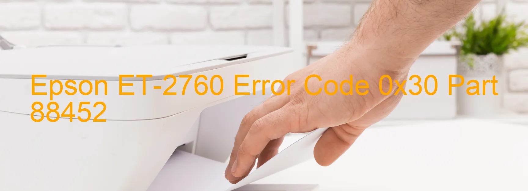 Epson ET-2760 Code d'erreur 0x30