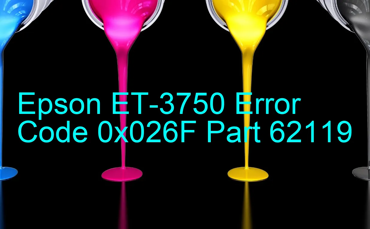 Epson ET-3750 Code d'erreur 0x026F