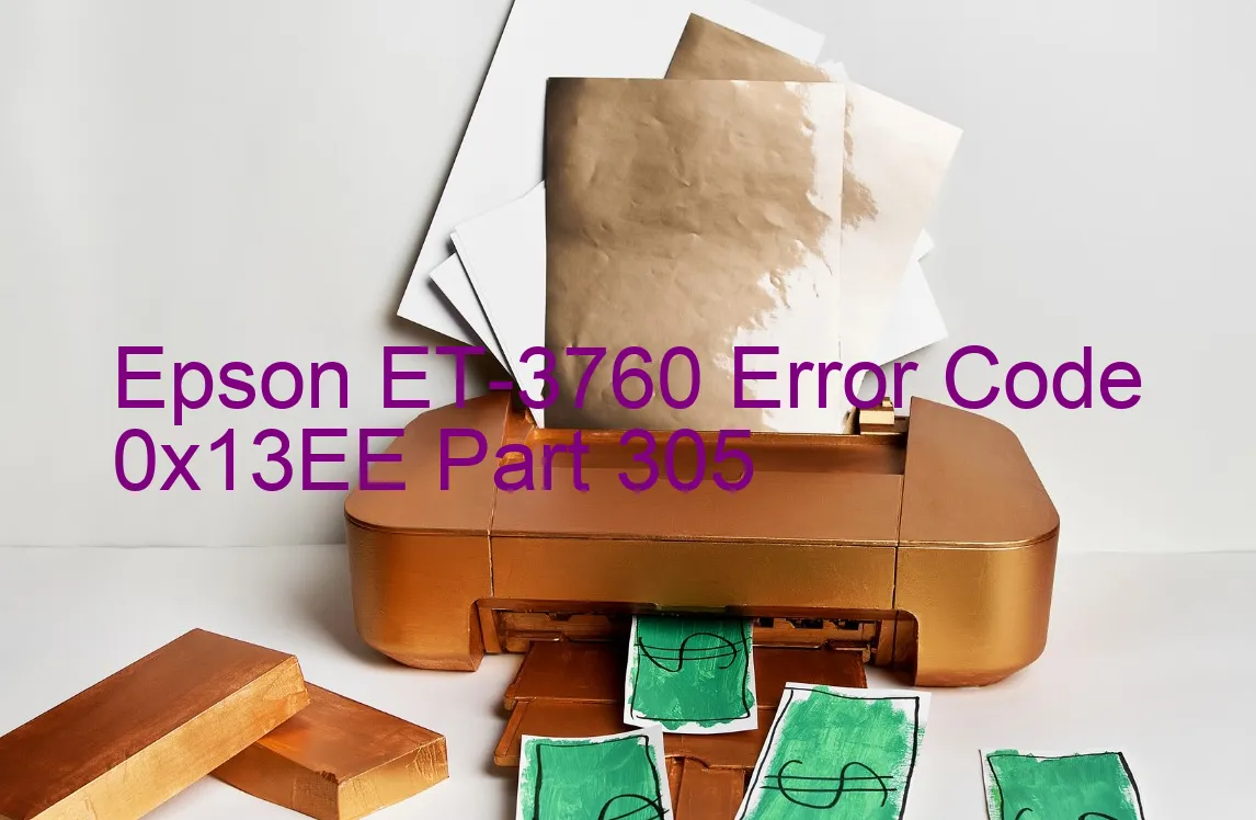 Epson ET-3760 Code d'erreur 0x13EE