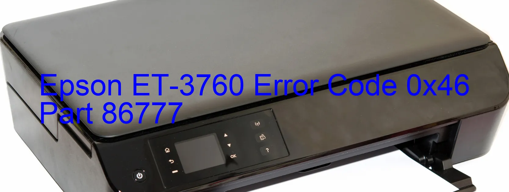 Epson ET-3760 Code d'erreur 0x46