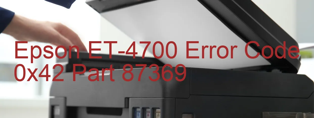 Epson ET-4700 Code d'erreur 0x42