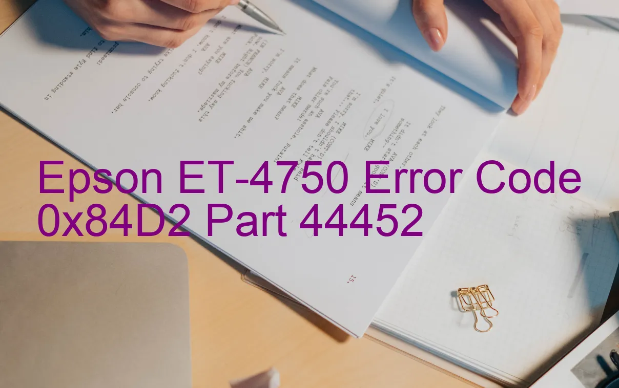 Epson ET-4750 Code d'erreur 0x84D2