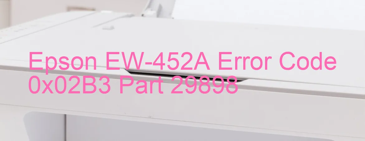 Epson EW-452A Code d'erreur 0x02B3