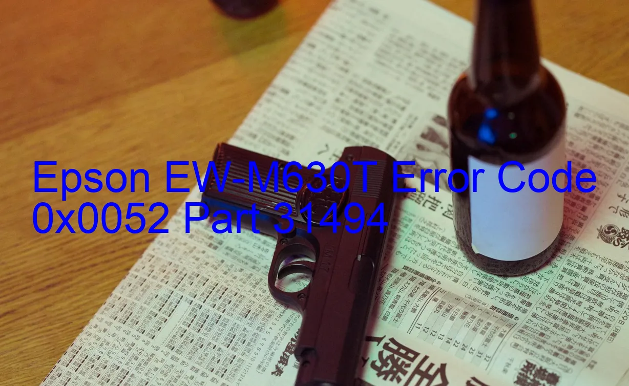 Epson EW-M630T Code d'erreur 0x0052