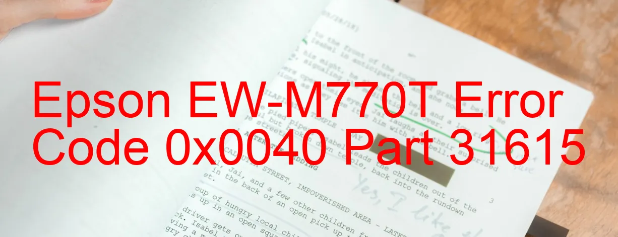 Epson EW-M770T Code d'erreur 0x0040