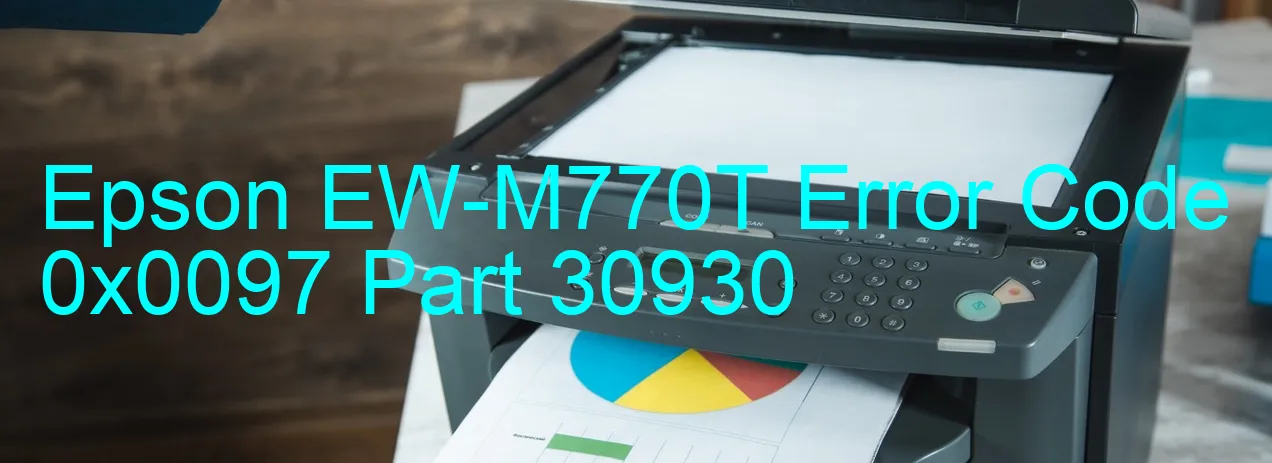 Epson EW-M770T Code d'erreur 0x0097