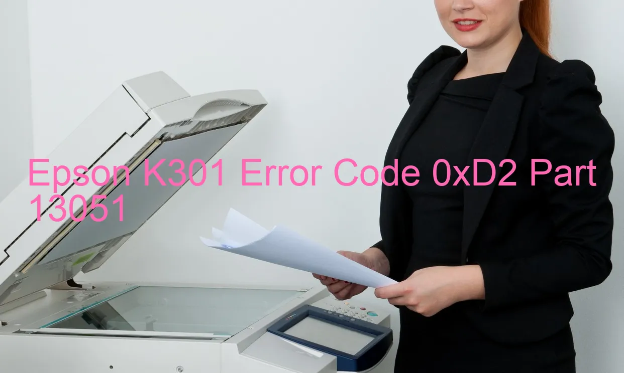 Epson K301 Code d'erreur 0xD2