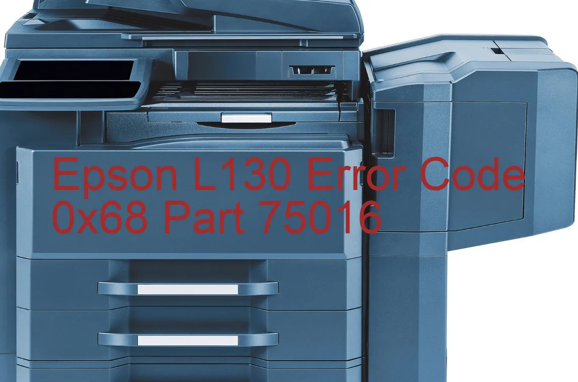 Epson L130 Code d'erreur 0x68