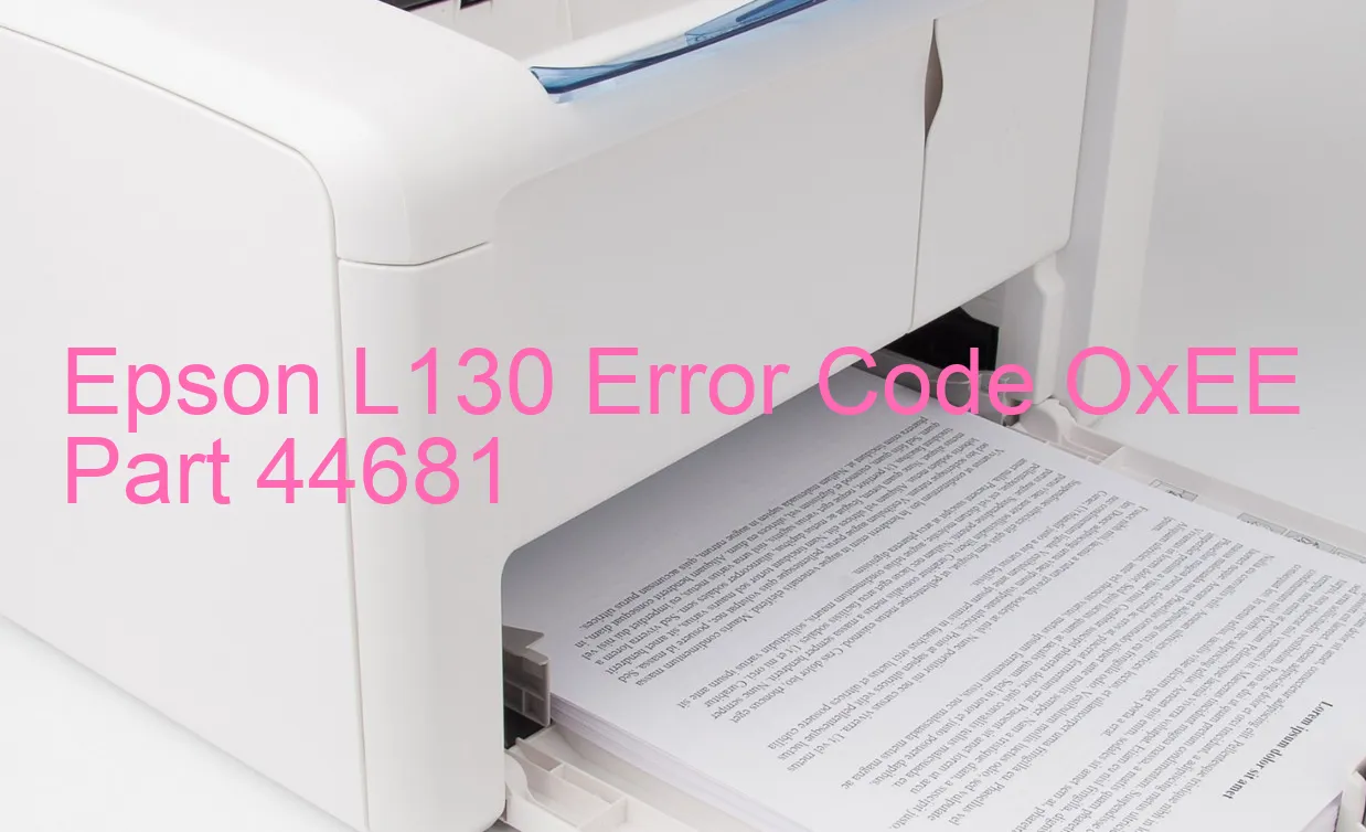 Epson L130 Code d'erreur OxEE