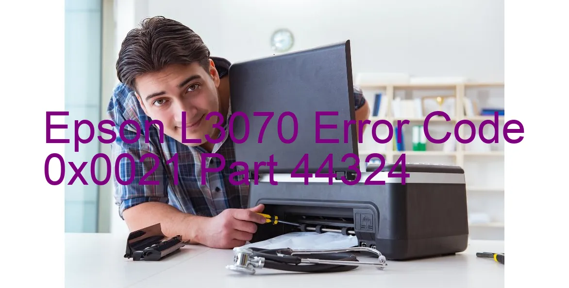 Epson L3070 Code d'erreur 0x0021