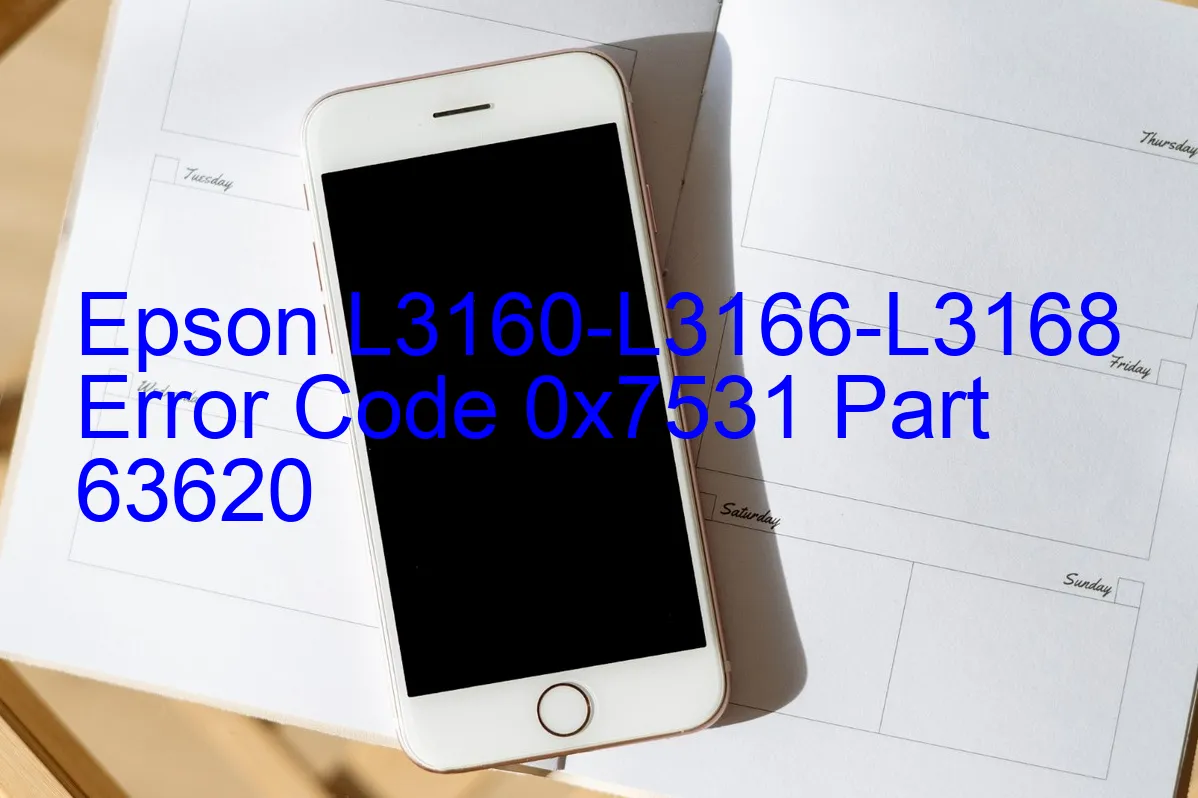 Epson L3160-L3166-L3168 Code d'erreur 0x7531