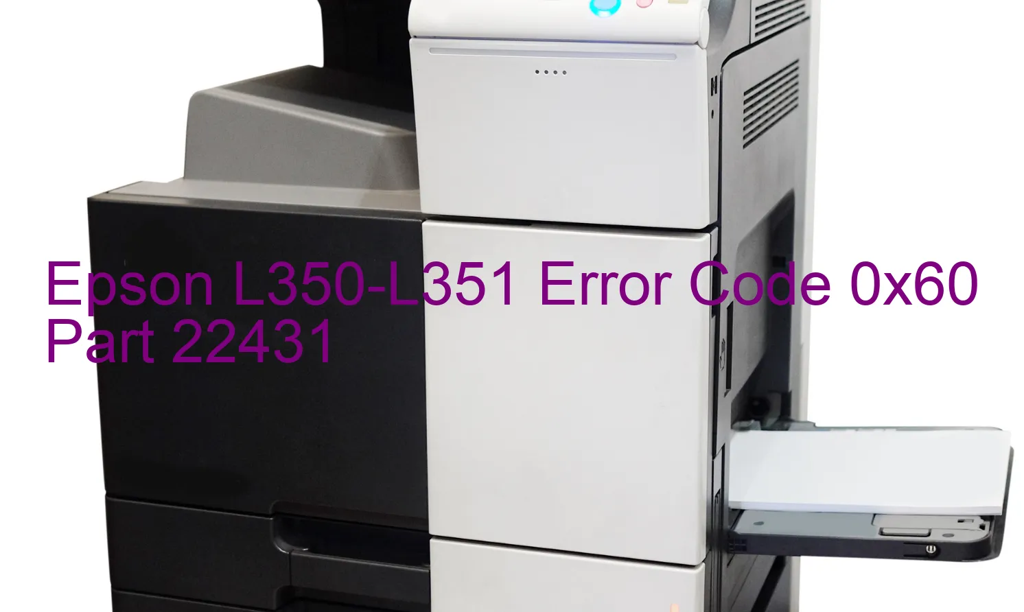 Epson L350-L351 Code d'erreur 0x60