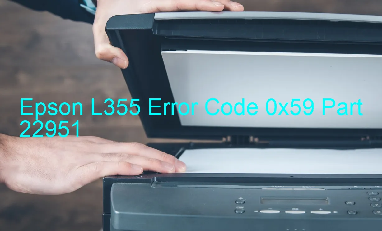 Epson L355 Code d'erreur 0x59