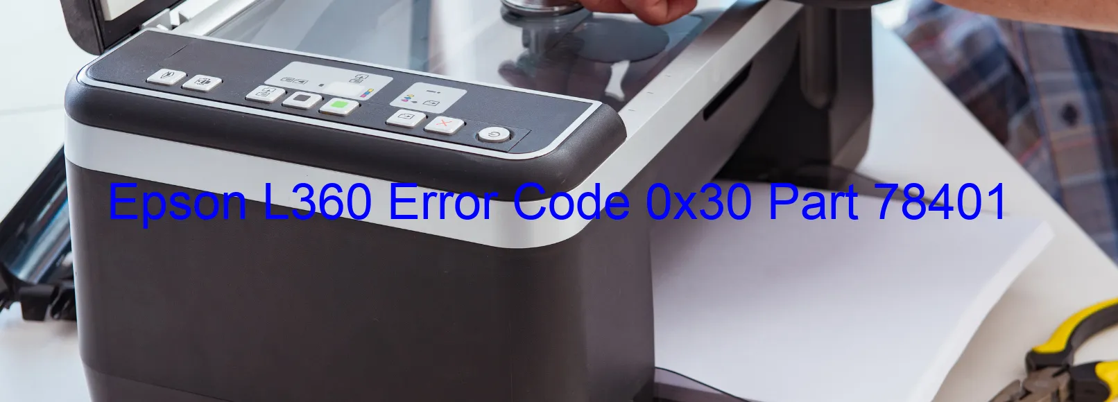 Epson L360 Code d'erreur 0x30