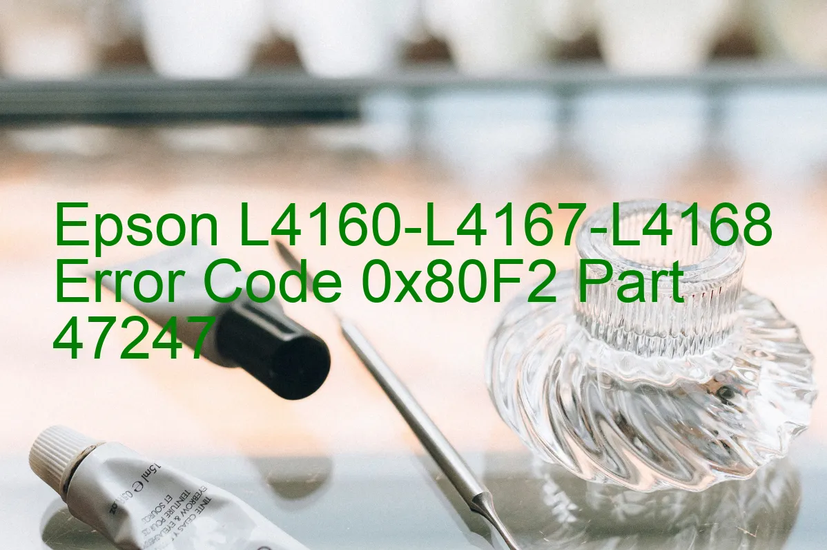 Epson L4160-L4167-L4168 Code d'erreur 0x80F2