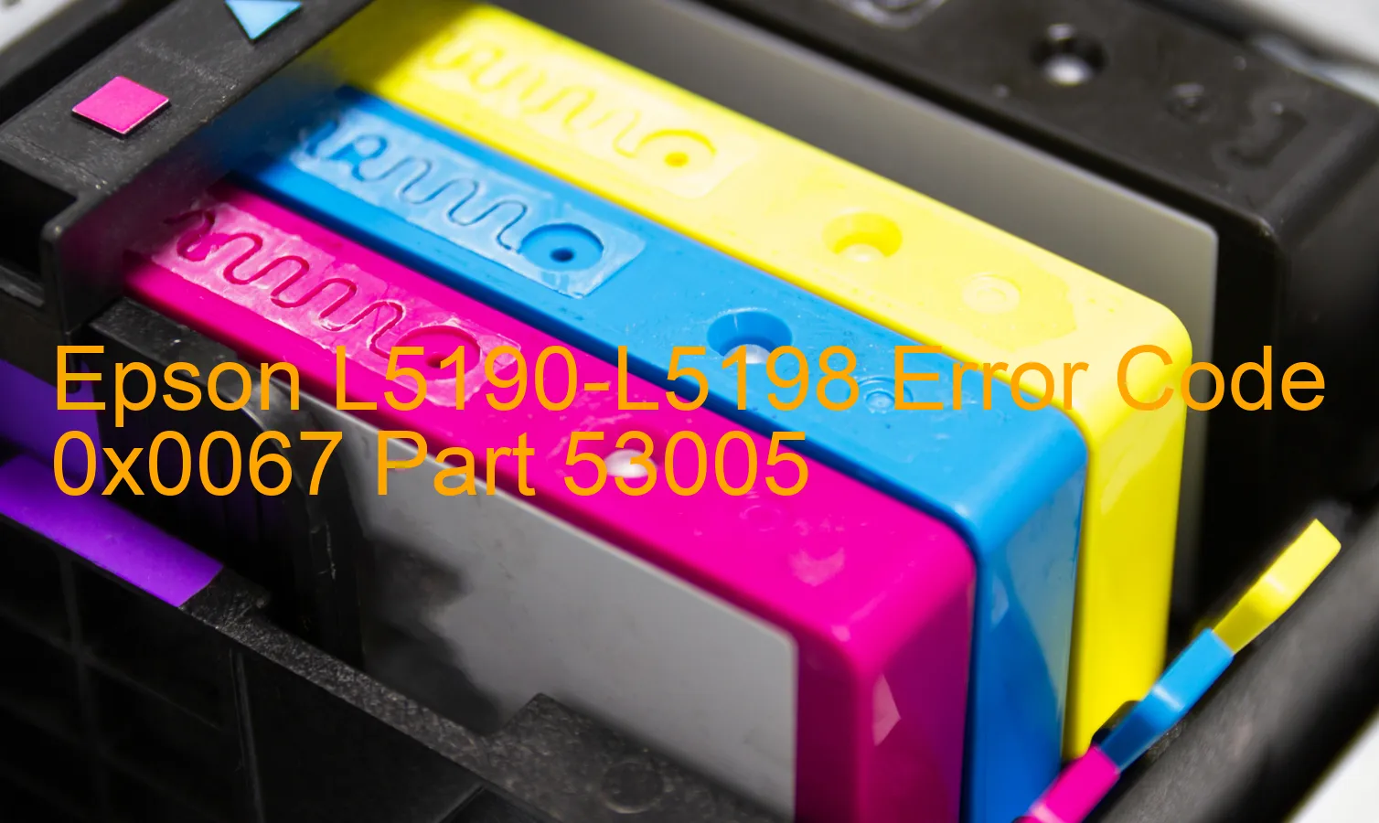 Epson L5190-L5198 Code d'erreur 0x0067