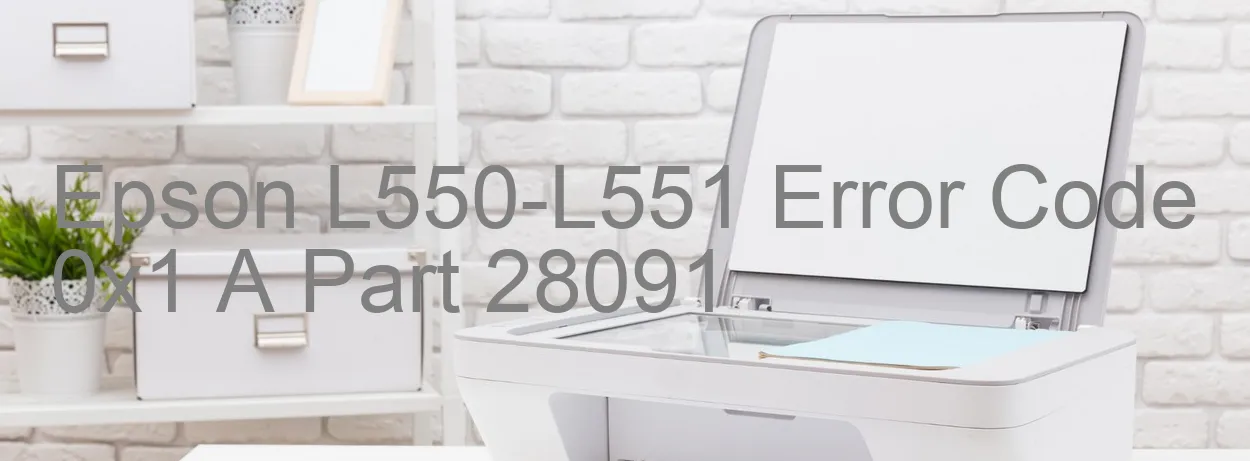 Epson L550-L551 Code d'erreur 0x1 A