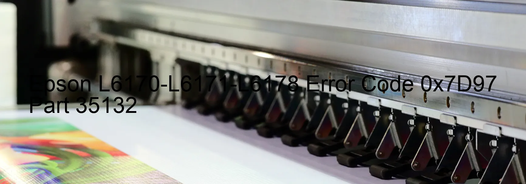 Epson L6170-L6171-L6178 Code d'erreur 0x7D97