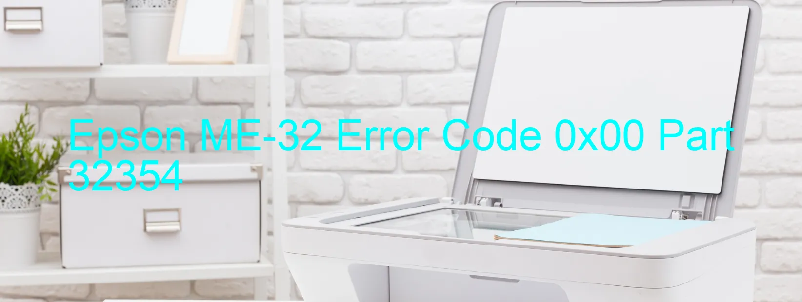 Epson ME-32 Code d'erreur 0x00