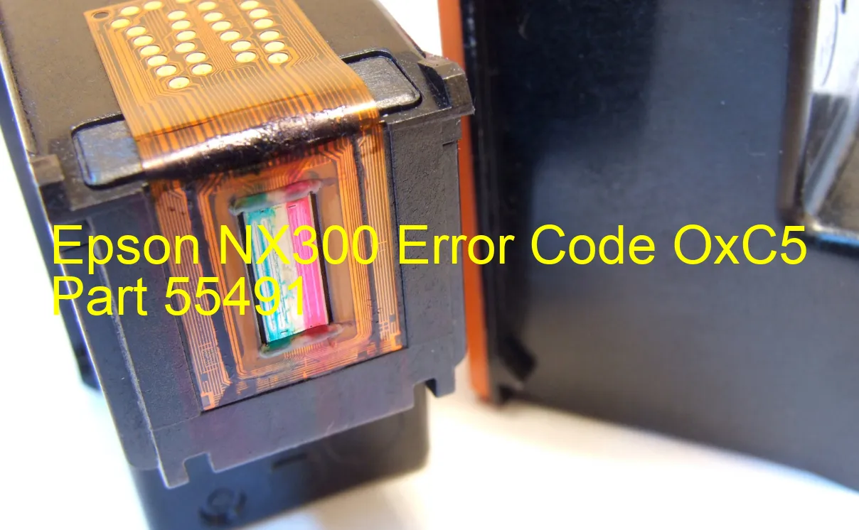 Epson NX300 Code d'erreur OxC5