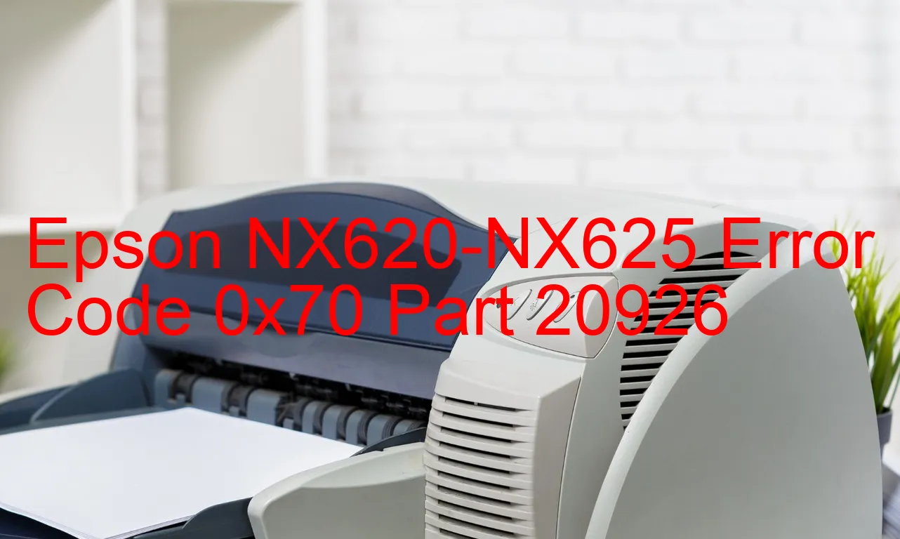 Epson NX620-NX625 Code d'erreur 0x70