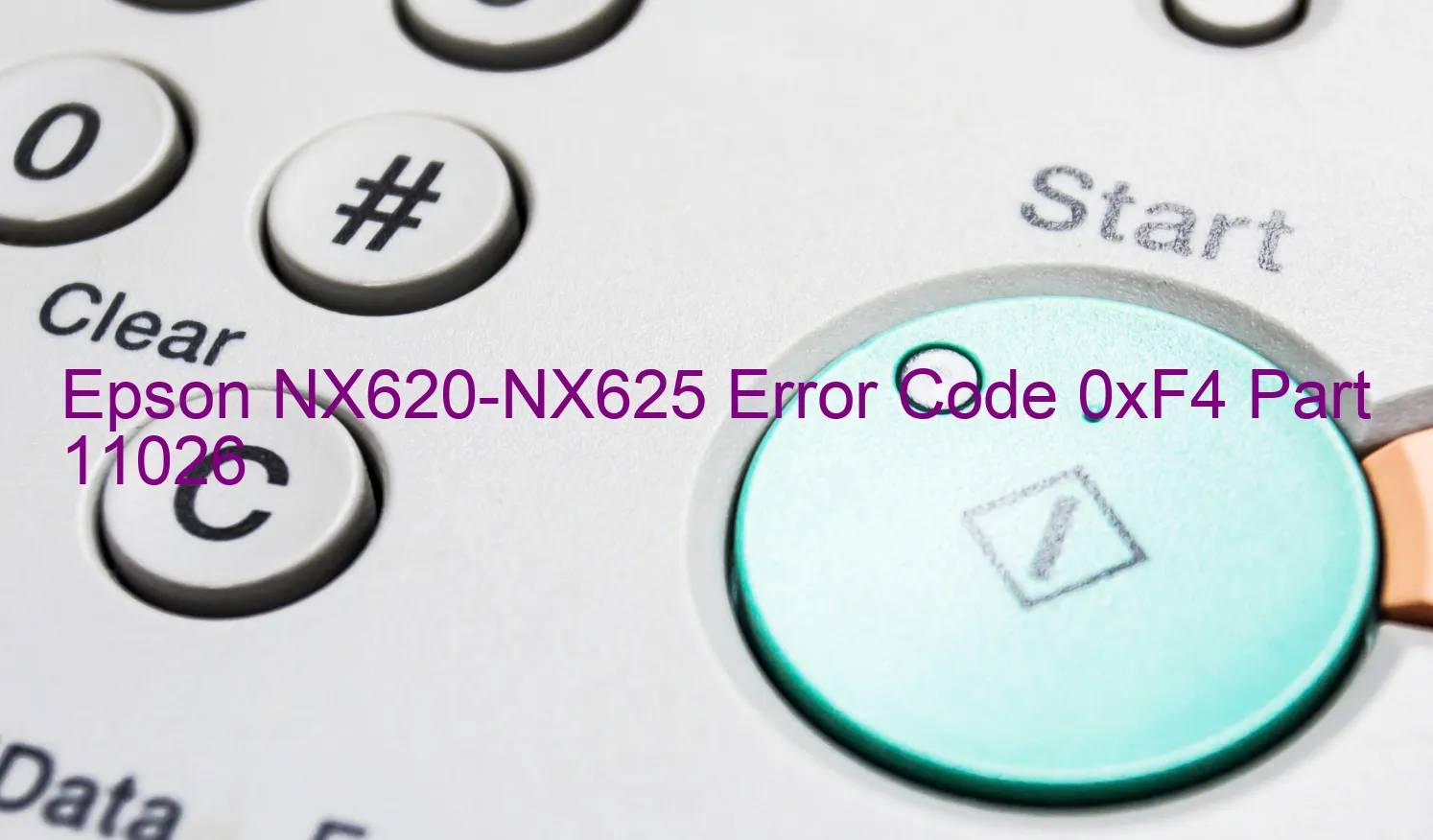 Epson NX620-NX625 Code d'erreur 0xF4