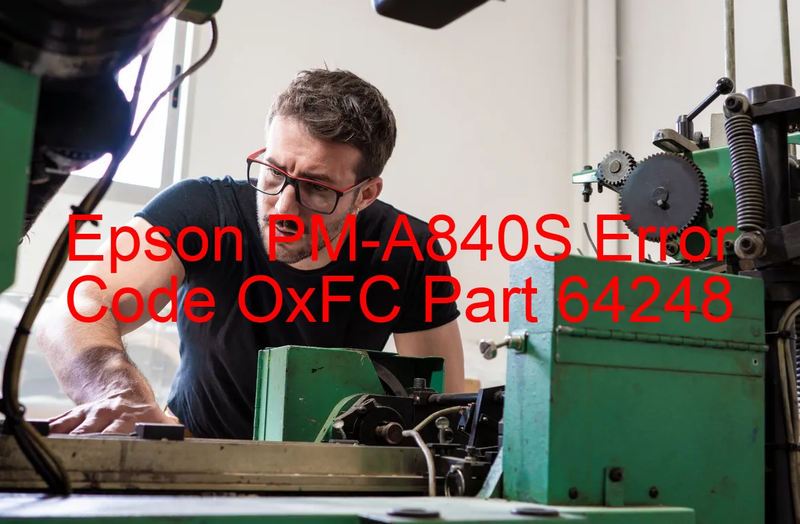 Epson PM-A840S Code d'erreur OxFC