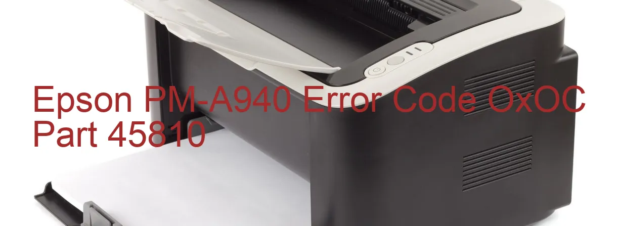 Epson PM-A940 Code d'erreur OxOC