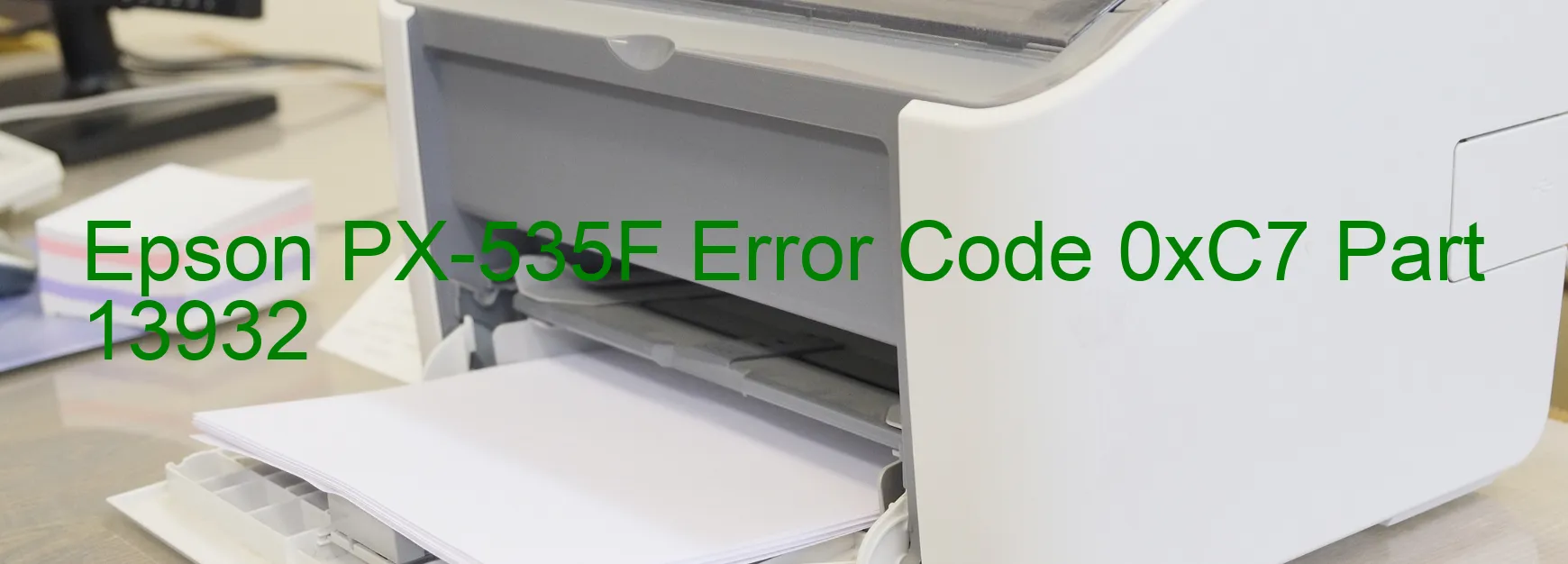 Epson PX-535F Code d'erreur 0xC7