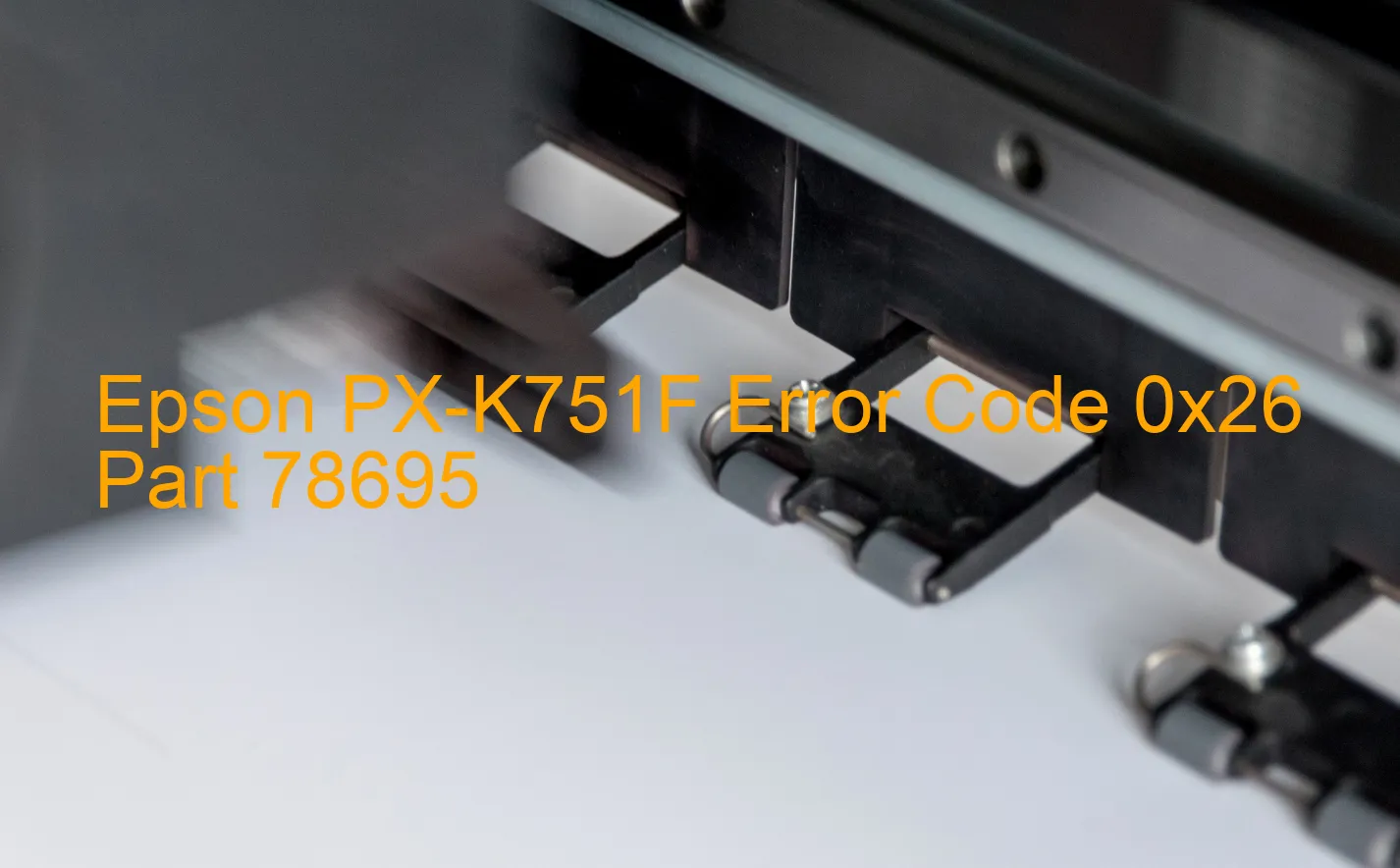 Epson PX-K751F Code d'erreur 0x26