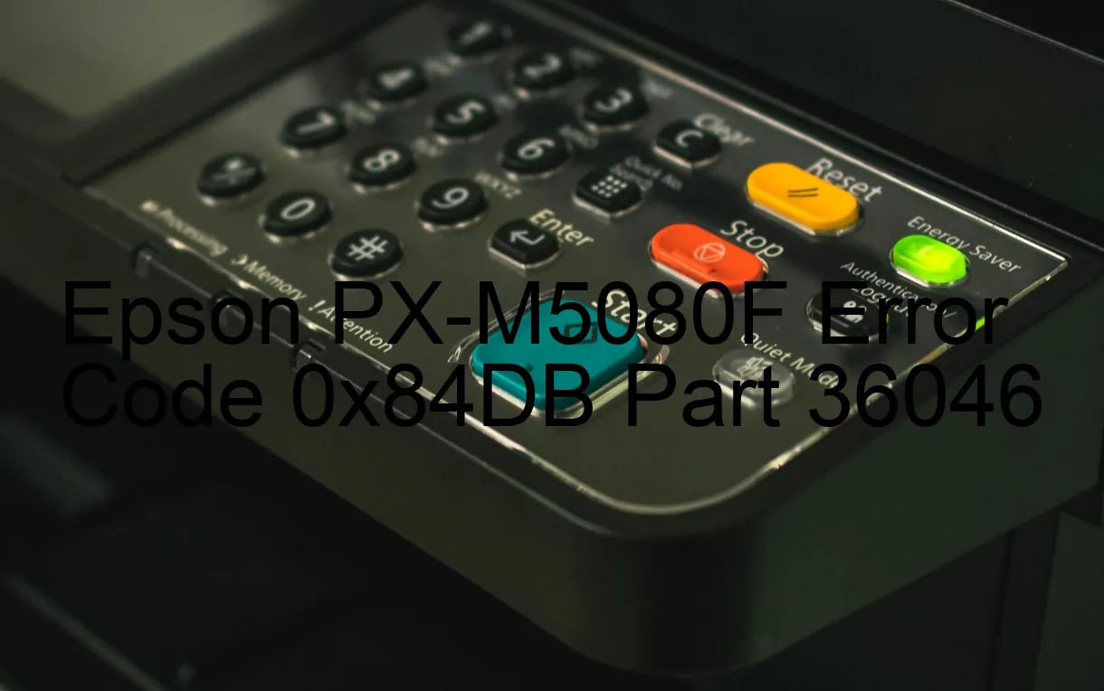 Epson PX-M5080F Code d'erreur 0x84DB