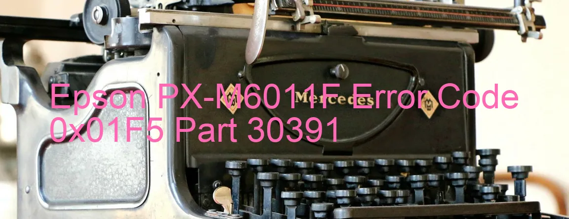 Epson PX-M6011F Code d'erreur 0x01F5