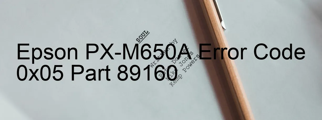 Epson PX-M650A Code d'erreur 0x05