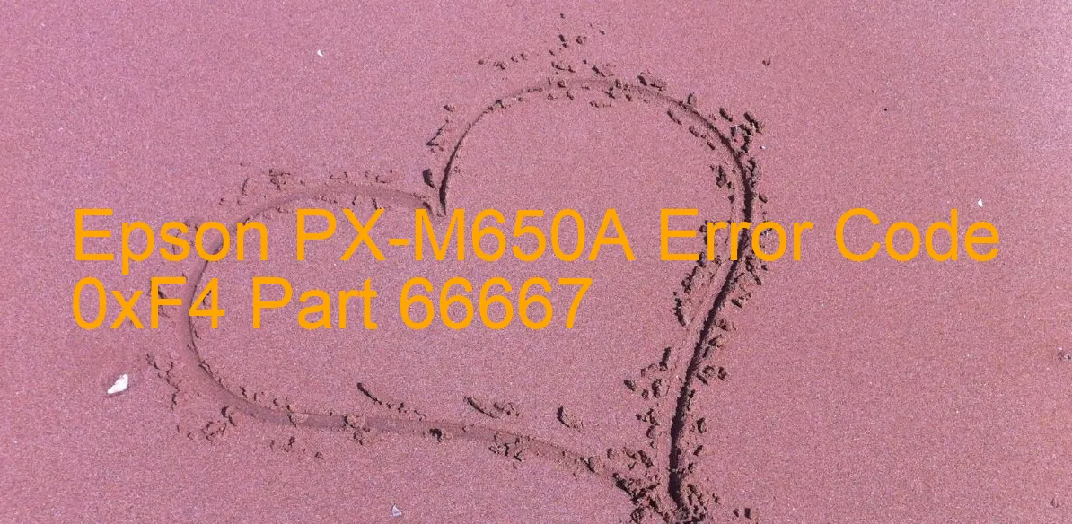 Epson PX-M650A Code d'erreur 0xF4