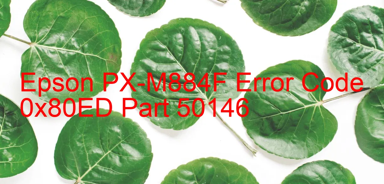 Epson PX-M884F Code d'erreur 0x80ED