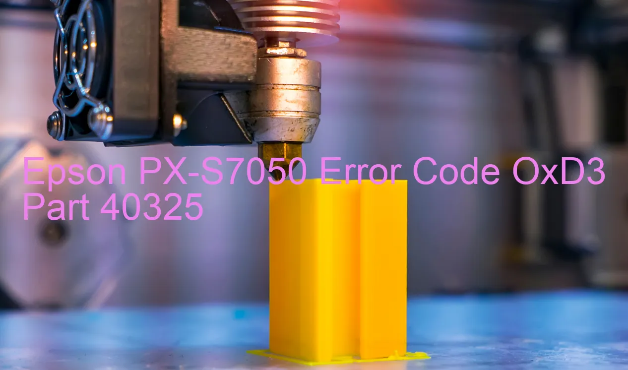 Epson PX-S7050 Code d'erreur OxD3