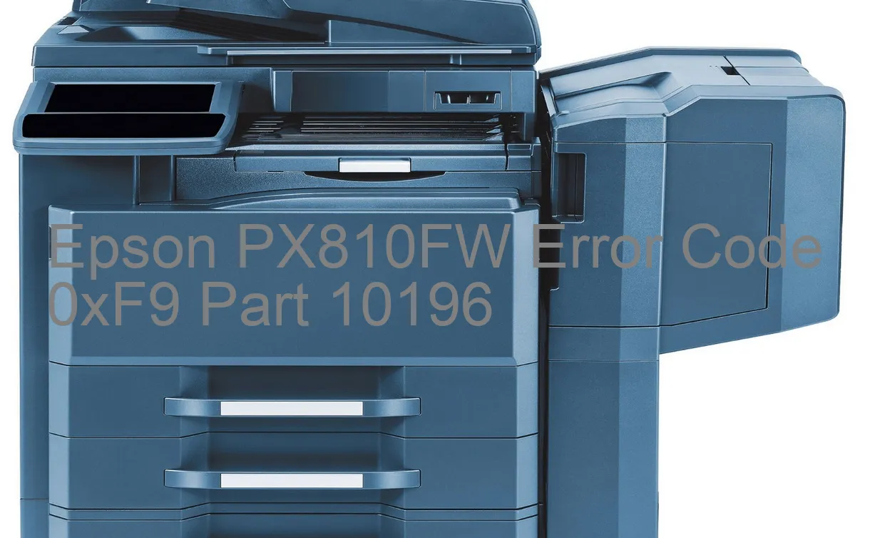 Epson PX810FW Code d'erreur 0xF9